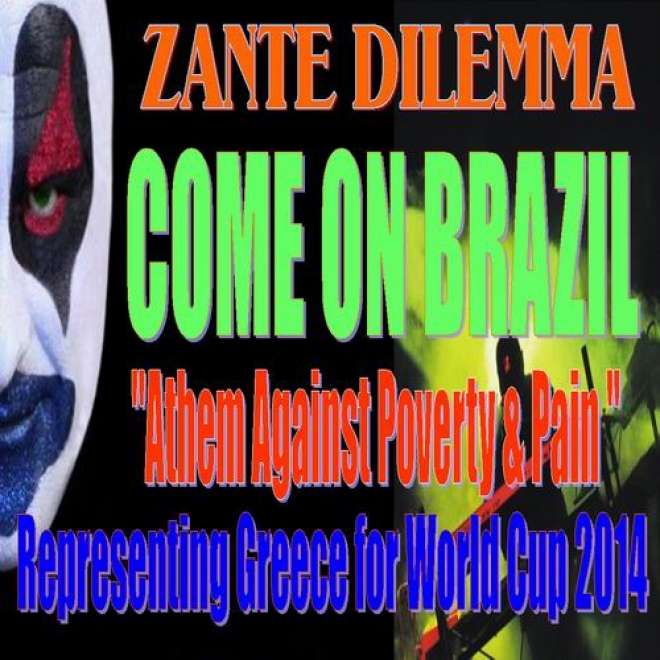 Zante Dilemma - Come on Brazil
