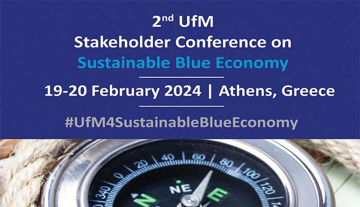 Η 2η Ευρωμεσογειακή συνάντηση με εκπροσώπους 23 κρατών για τη Βιώσιμη «Γαλάζια Οικονομία» (19 &amp; 20 Φεβρουαρίου 2024, Αθήνα)