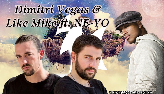Δείτε το ολοκαίνουριο video clip για τη συνεργασία τους “Higher Place” από τους Dimitri Vegas &amp; Like Mike ft. NE-YO!
